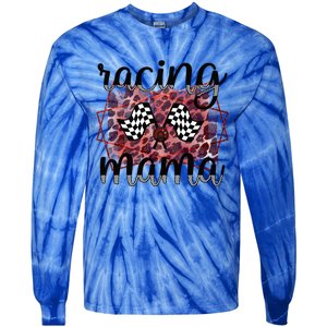 Racing Mama Proud Racing Mom Of A Racer Race Mama Gift Tie-Dye Long Sleeve Shirt