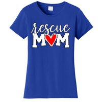 Rescue Mom Proud Dog Rescue Cat Rescue Mama Cool Gift Women's T-Shirt