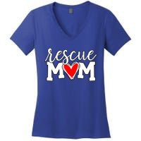 Rescue Mom Proud Dog Rescue Cat Rescue Mama Cool Gift Women's V-Neck T-Shirt