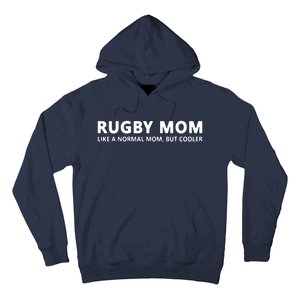 Rugby Mother Rugby Mom Hoodie