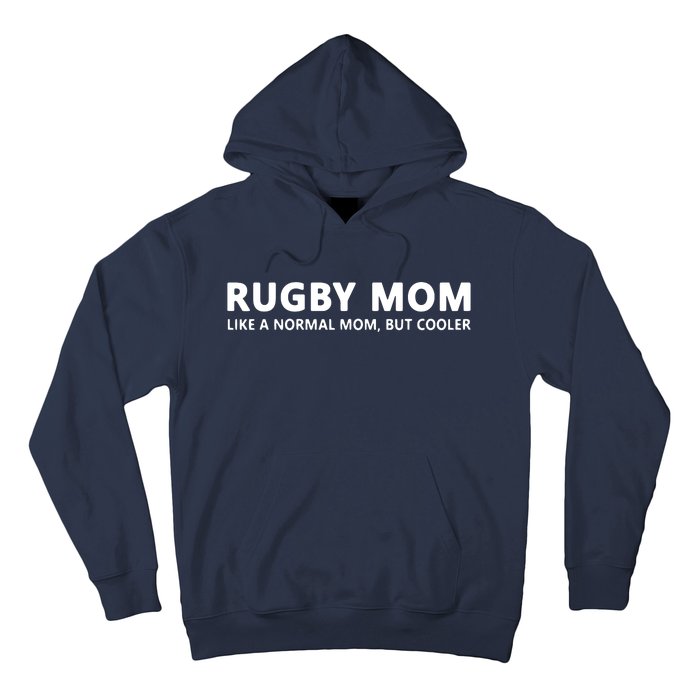 Rugby Mother Rugby Mom Hoodie