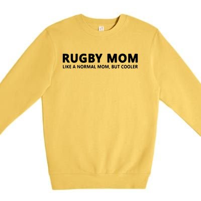 Rugby Mother Rugby Mom Premium Crewneck Sweatshirt