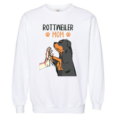 Rottweiler Mom Rottie Dog Mama Funny Mothers Day Garment-Dyed Sweatshirt