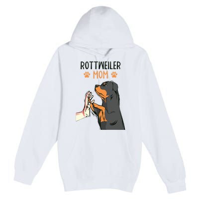 Rottweiler Mom Rottie Dog Mama Funny Mothers Day Premium Pullover Hoodie