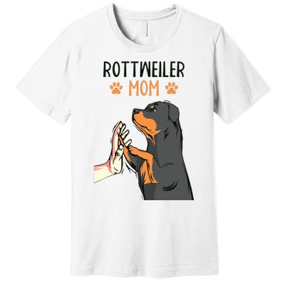 Rottweiler Mom Rottie Dog Mama Funny Mothers Day Premium T-Shirt