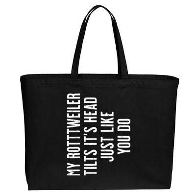 Rottweiler My Rottweiler Tilts Its Head Cotton Canvas Jumbo Tote