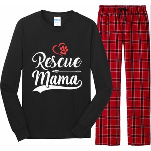 rescue mama rescue dog lover out rescue mom paw print Long Sleeve Pajama Set