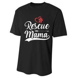 rescue mama rescue dog lover out rescue mom paw print Performance Sprint T-Shirt