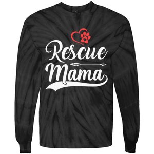 rescue mama rescue dog lover out rescue mom paw print Tie-Dye Long Sleeve Shirt