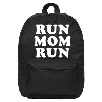 Run Mom Run Marathon Running Spectator 16 in Basic Backpack