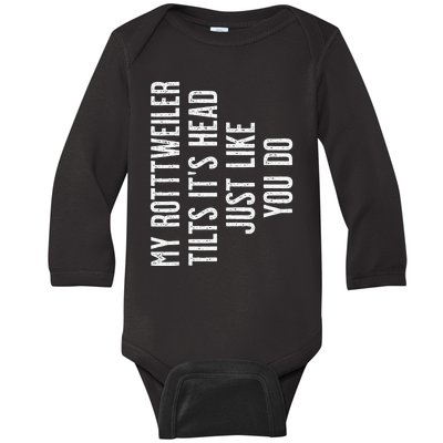 Rottweiler My Rottweiler tilts it's head Baby Long Sleeve Bodysuit