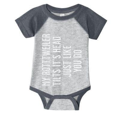 Rottweiler My Rottweiler tilts it's head Infant Baby Jersey Bodysuit