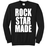 Rockstar Made Tall Sweatshirt