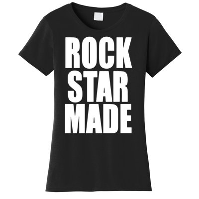 Rockstar Made Women's T-Shirt