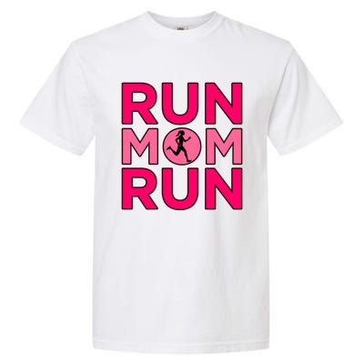 Run Mom Run Half Marathon Runner Running Lover Graphic Meaningful Gift Garment-Dyed Heavyweight T-Shirt