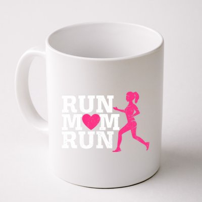 Run Mom Run Marathon Running Spectator Runner Mother's Day Gift Coffee Mug