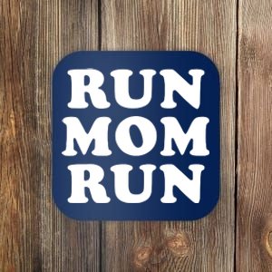 Run Mom Run Marathon Running Spectator Coaster