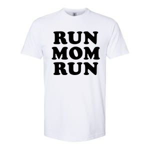 Run Mom Run Marathon Running Spectator Softstyle CVC T-Shirt