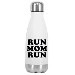 Run Mom Run Marathon Running Spectator Stainless Steel Insulated Water Bottle