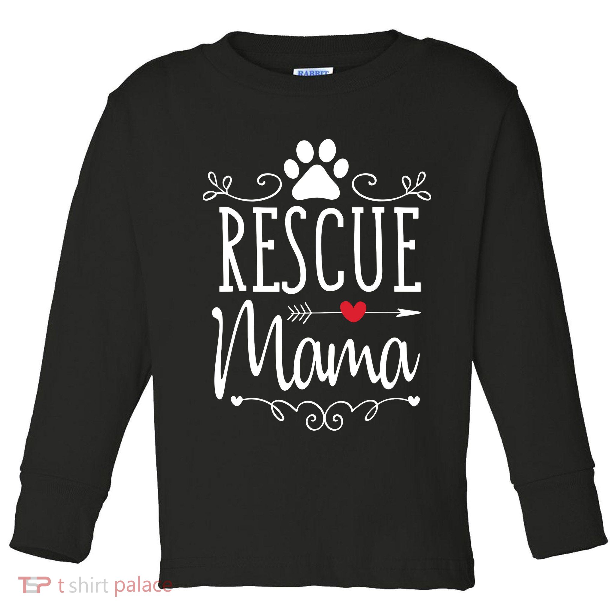 Rescue Mama Rescue Dog Lover Outfit Rescue Mom Gift Toddler Long Sleeve Shirt