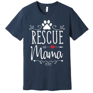 Rescue Mama Rescue Dog Lover Outfit Rescue Mom Gift Premium T-Shirt