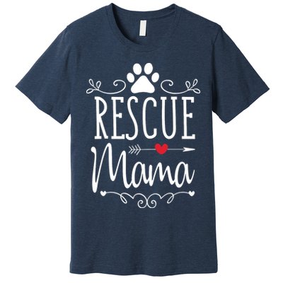 Rescue Mama Rescue Dog Lover Outfit Rescue Mom Gift Premium T-Shirt