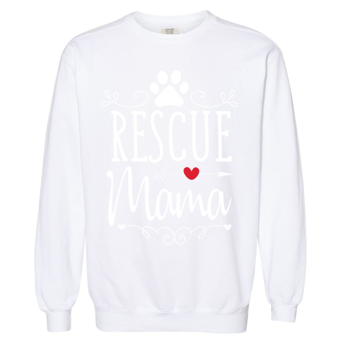 Rescue Mama Rescue Dog Lover Outfit Rescue Mom Gift Garment-Dyed Sweatshirt