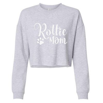 Rottie Mom Rottweiler Dog Funny Rottie Mama Cropped Pullover Crew