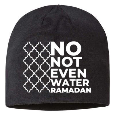 Ramadan Mubarak Ramadan No Not Even Water Islamic Gift Sustainable Beanie