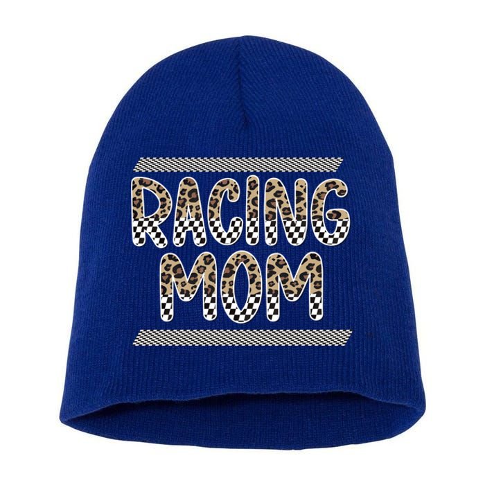 Racing Mom Race Mama Of A Racer Proud Race Mother Gift Short Acrylic Beanie