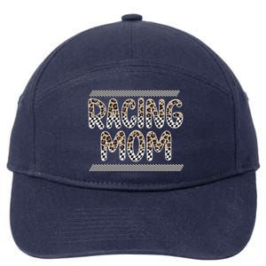 Racing Mom Race Mama Of A Racer Proud Race Mother Gift 7-Panel Snapback Hat