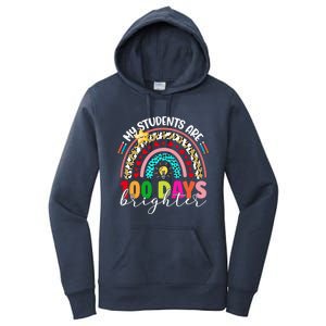 Rainbow My Students Are 100 Days Brighter Teacher Cute Gift Women's Pullover Hoodie