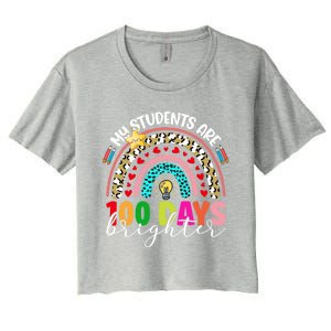 Rainbow My Students Are 100 Days Brighter Teacher Cute Gift Women's Crop Top Tee