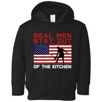 Real Men Stay Out Of The Kitchen Funny Pickleball Paddleball Toddler Hoodie