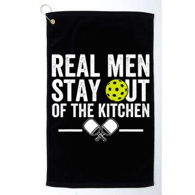 Real Man Stay Out Of The Kitchen Funny Pickleball Vintage Platinum Collection Golf Towel