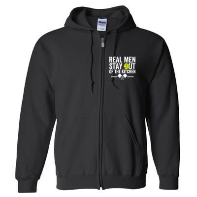 Real Man Stay Out Of The Kitchen Funny Pickleball Vintage Full Zip Hoodie