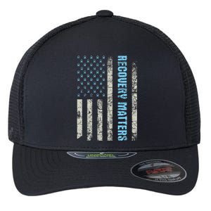 Recovery Matters Sobriety Anniversary Sober Aa Na Flexfit Unipanel Trucker Cap