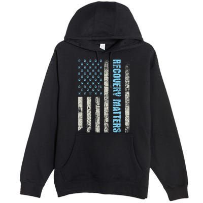 Recovery Matters Sobriety Anniversary Sober Aa Na Premium Pullover Hoodie