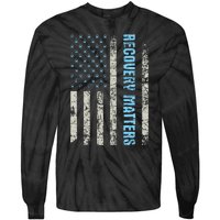 Recovery Matters Sobriety Anniversary Sober Aa Na Tie-Dye Long Sleeve Shirt