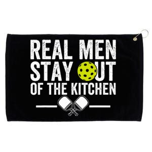 Real M.E.N Stay Out Of The Kitchen Pickleball Grommeted Golf Towel