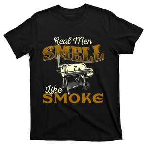 Real Men Smell Like Smoke Pitmaster BBQ Smoker Grilling T-Shirt