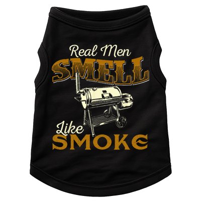 Real Men Smell Like Smoke Pitmaster BBQ Smoker Grilling Doggie Tank