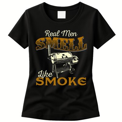 Real Men Smell Like Smoke Pitmaster BBQ Smoker Grilling Womens T-Shirt