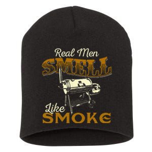 Real Men Smell Like Smoke Pitmaster BBQ Smoker Grilling Short Acrylic Beanie