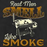 Real Men Smell Like Smoke  Pitmaster BBQ Smoker Grilling Adult Drive Performance Visor