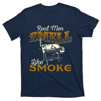 Real Men Smell Like Smoke  Pitmaster BBQ Smoker Grilling T-Shirt