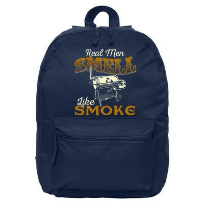 Real Men Smell Like Smoke  Pitmaster BBQ Smoker Grilling 16 in Basic Backpack