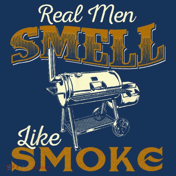 Real Men Smell Like Smoke  Pitmaster BBQ Smoker Grilling Premium T-Shirt