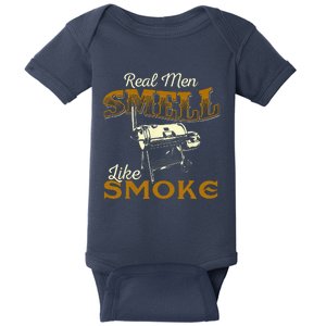 Real Men Smell Like Smoke  Pitmaster BBQ Smoker Grilling Baby Bodysuit