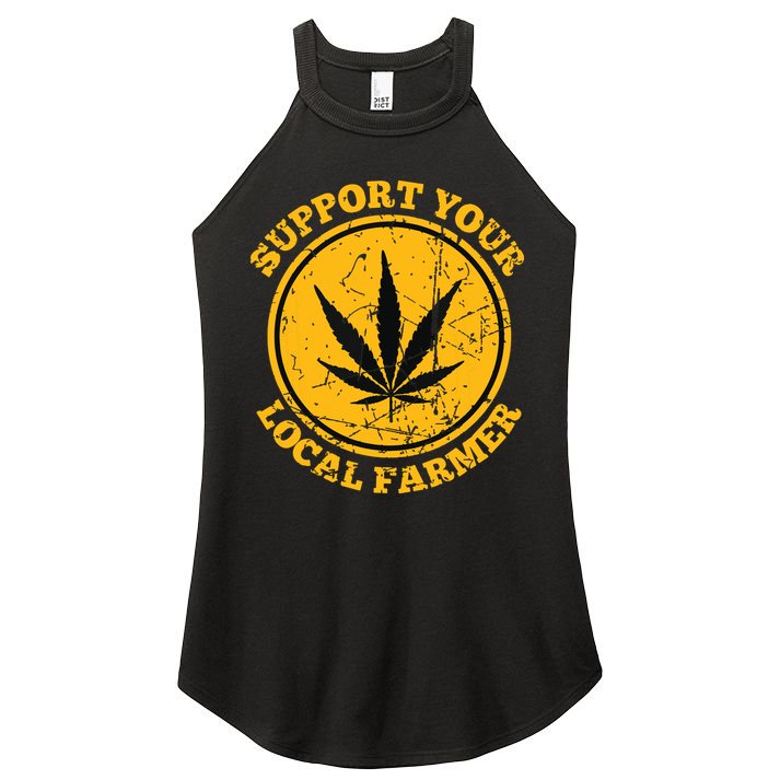 Retro Marijuana Support Your Local Farmer Cannabis Weed Women's Perfect Tri Rocker Tank